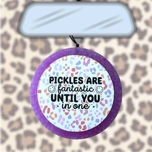 Pickles Are Fantastic Car Freshie